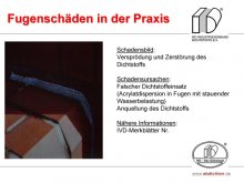 Fugenschäden in der Praxis: Versprödung und Zerstörung des Dichtstoffs 